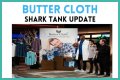 Buttercloth Shark Tank – Founder, Net Worth, and Investment